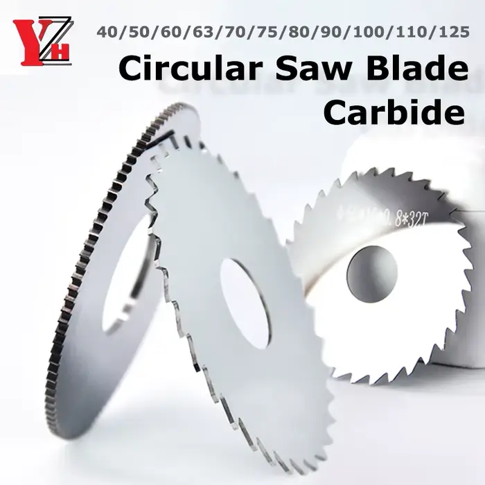 YZH lame de scie circulaire fraisage outil de coupe CNC diamètre 40 50 60 63 70 75 80 90 100 110 125